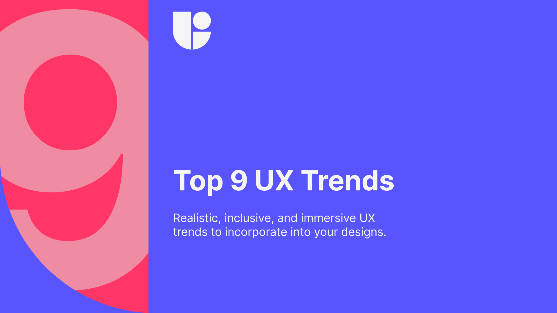 Top 9 UX Trends of 2022 Useberry