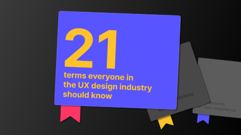 Book cover design with the title of the article "21 Terms Everyone in The UX Design Industry Should Know" written on it