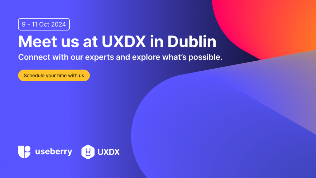 useberry at uxdx emea dublin 2024