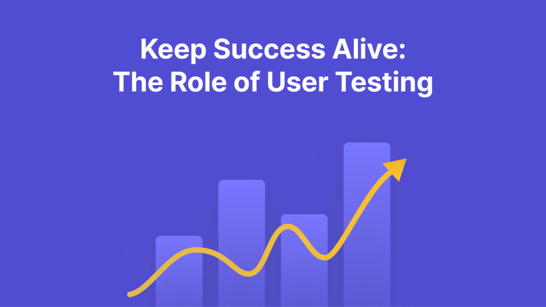 Showing a rising arrow to indicate successful business and highlighting the title with user testing to associate with the positive growth