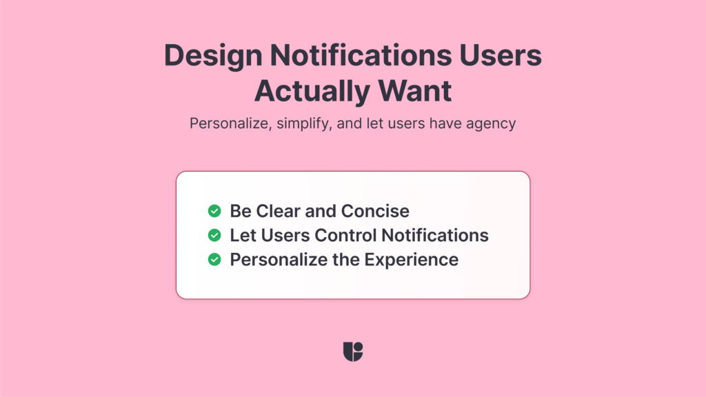 A short best practices list for delivering better user experience with push notifications